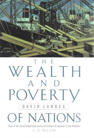 The Wealth and Poverty of Nations