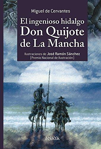 El ingenioso hidalgo don Quijote de la Mancha (Literatura Infantil (6-11 Años) - Libros-Regalo)