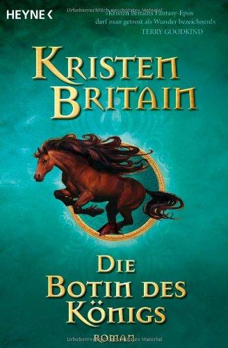 Die Botin des Königs. Reiter-Trilogie 02.