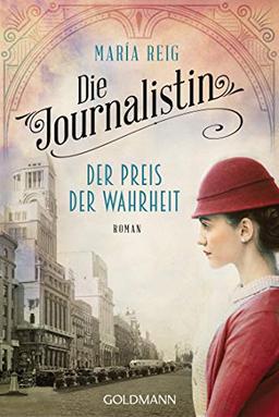 Die Journalistin - Der Preis der Wahrheit: Roman - Die Journalistin 2