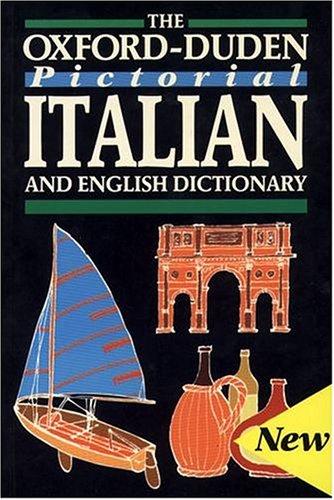 The Oxford-Duden Pictorial Italian and English Dictionary