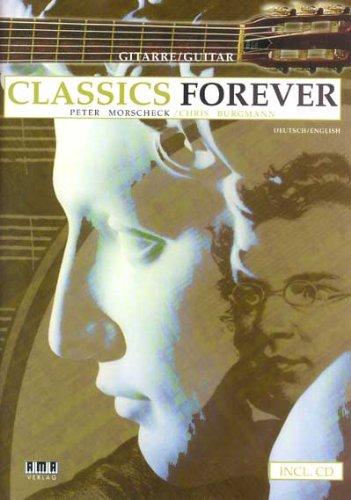 Classics Forever, m. CD-Audio