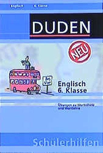 Duden Schülerhilfen, Englisch 6. Klasse. Übungen zu Wortschatz und Wortlehre