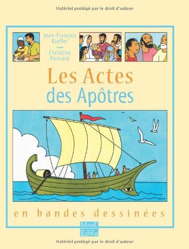 Les Actes des Apôtres : En bandes dessinées