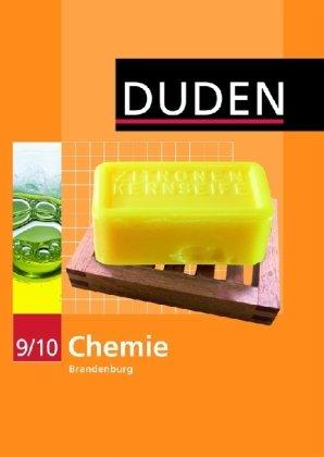 Duden Chemie - Sekundarstufe I - Brandenburg: 9./10. Schuljahr - Schülerbuch