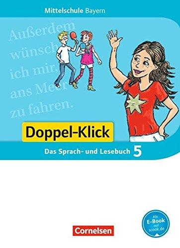 Doppel-Klick - Mittelschule Bayern / 5. Jahrgangsstufe - Schülerbuch