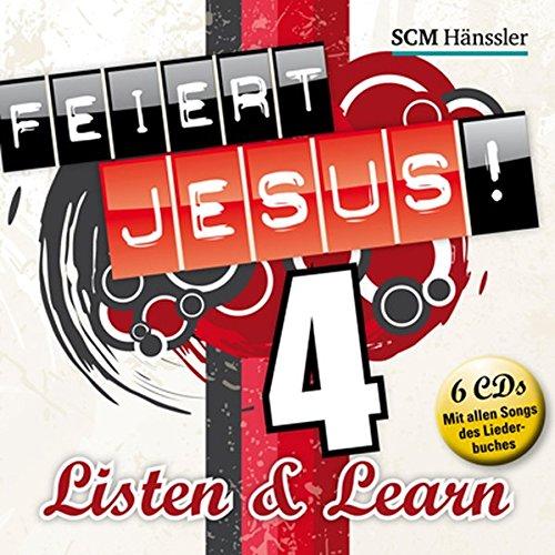 Feiert Jesus! 4 Listen & Learn: CD-Box mit 6 CDs zum Liederlernen