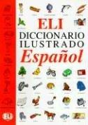 Eli Diccionario Ilustrado Espanol (Eli  Livres)