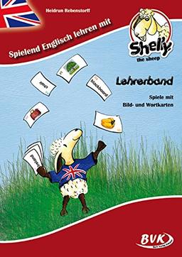 Spielend Englisch lehren mit Shelly, the sheep: Lehrerband