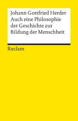 Auch eine Philosophie der Geschichte zur Bildung der Menschheit