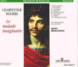 Charpentier - La malade imaginaire / Poulenard, Feldman, Laurens, Ragon, Verschaeve, Deletre, Bindi, Fouchécourt, Les Musiciens du Louvre, Minkowski