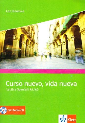 Con dinámica: Curso nuevo, vida nueva: Nivel A1-A2