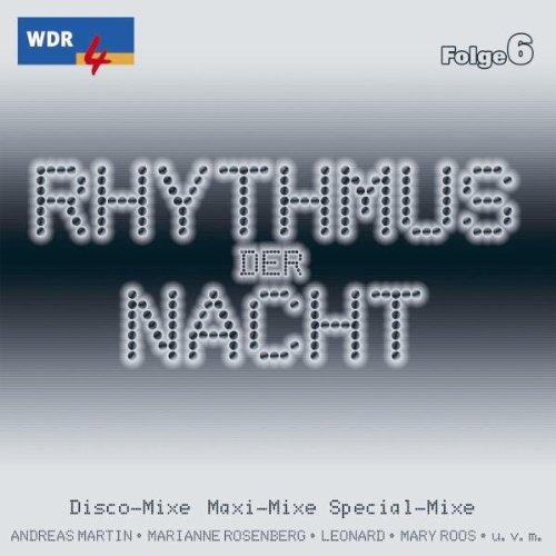 Wdr 4 Rhythmus der Nacht Folge 6