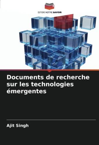 Documents de recherche sur les technologies émergentes