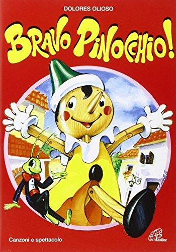 Bravo Pinocchio. Spartito-Copione.