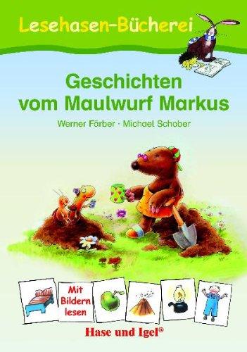 Geschichten vom Maulwurf Markus