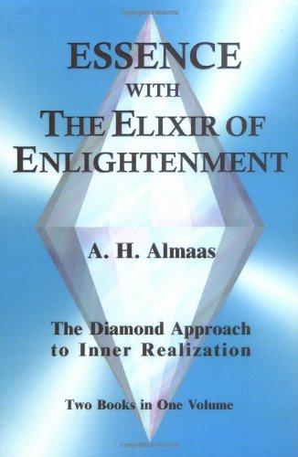 Essence with the Elixir of Enlightenment: The Diamond Approach to Inner Realization