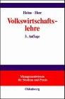 Volkswirtschaftslehre: Paradigmenorientierte Einführung in die Mikro- und Makroökonomie