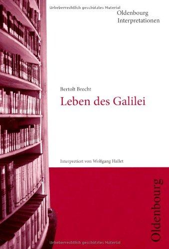 Bertolt Brecht, Leben des Galilei (Oldenbourg Interpretationen)