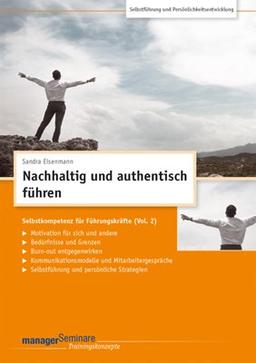 Nachhaltig und authentisch führen