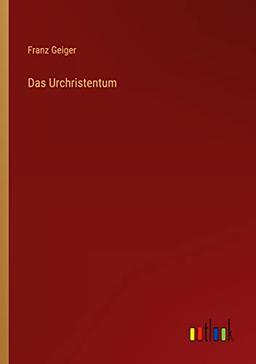 Das Urchristentum