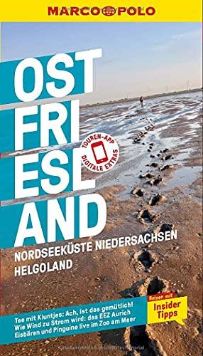 MARCO POLO Reiseführer Ostfriesland, Nordseeküste, Niedersachsen, Helgoland: Reisen mit Insider-Tipps. Inkl. kostenloser Touren-App