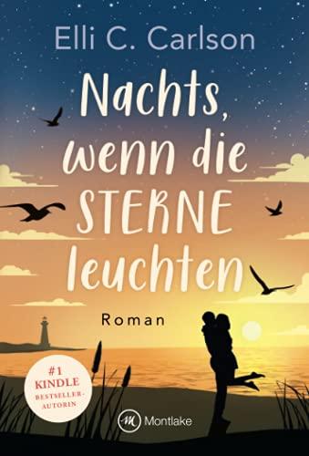 Nachts, wenn die Sterne leuchten (Liebe am Meer, 3)