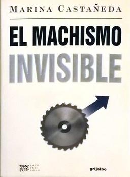 El Machismo Invisible