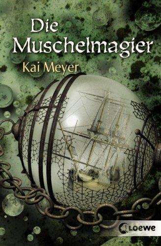 Die Muschelmagier: Wellenläufer-Trilogie 2