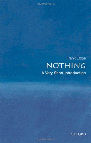 Nothing: A Very Short Introduction (Very Short Introductions)