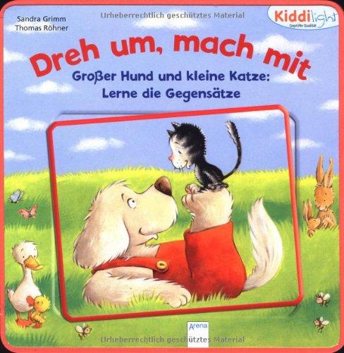 Großer Hund und kleine Katze. Lerne die Gegensätze: Dreh um, mach mit. Kiddilight