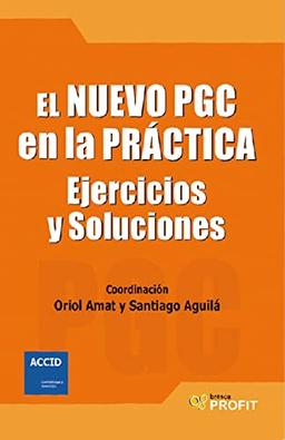 El nuevo PGC en la práctica : ejercicios y soluciones