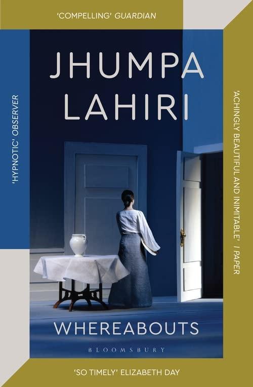 Whereabouts: Jhumpa Lahiri (Die C.-J.-Townsend-Reihe)