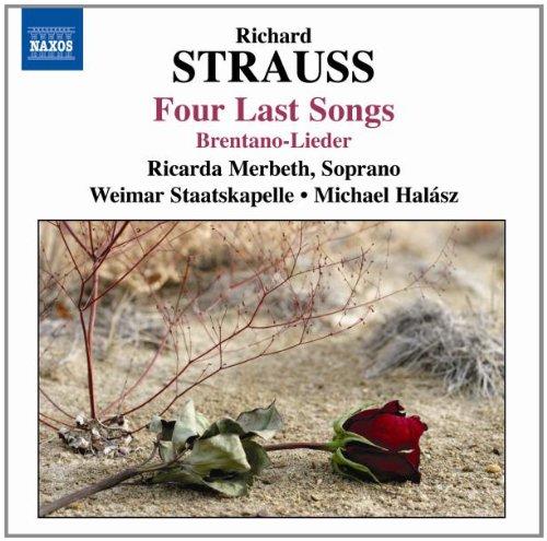 4 Last Songs/Brentano Lieder/+