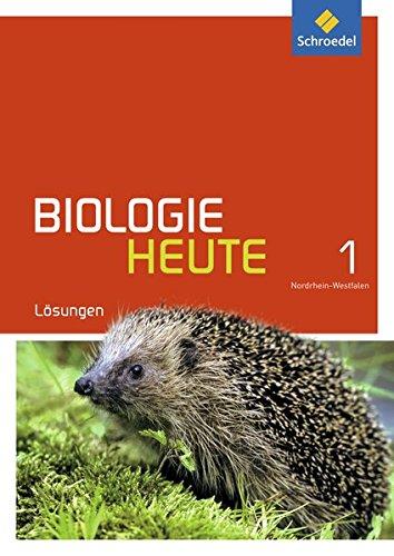 Biologie heute SI - Ausgabe 2016 für Nordrhein-Westfalen: Lösungen 1