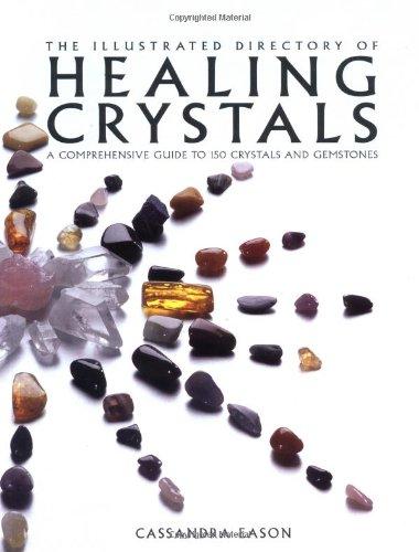 Illustrated Directory of Healing Crystals