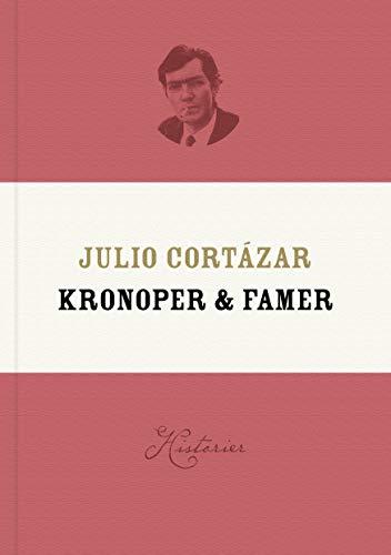 Kronoper & famer : historier