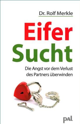 Eifersucht: Die Angst vor dem Verlust des Partners überwinden