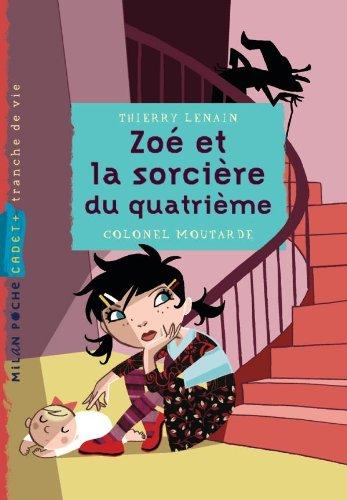 Zoé et la sorcière du quatrième