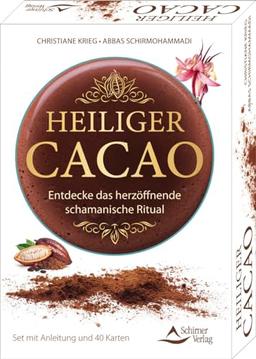 Heiliger Cacao - Entdecke das herzöffnende schamanische Ritual: Set mit Anleitung und 40 Karten