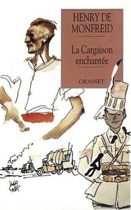 La cargaison enchantée