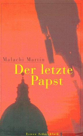 Der letzte Papst