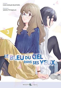 Le bleu du ciel dans ses yeux. Vol. 3