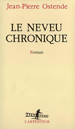 Le Neveu chronique