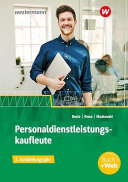 Personaldienstleistungskaufleute: 3. Ausbildungsjahr Schulbuch