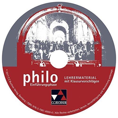 philo NRW Einführungsphase Lehrermaterial: Unterrichtswerk für Philosophie in der Sekundarstufe II. CD-ROM zu Einführungsphase