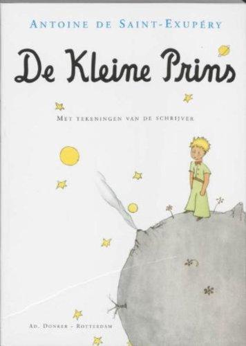 De kleine prins: met tekeningen van de schrijver