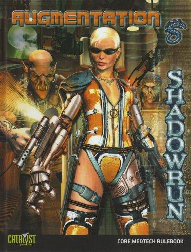 Augmentation: Core Medtech Rulebook (Shadowrun (Catalyst Hardcover))