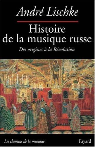 Histoire de la musique russe, des origines à la Révolution