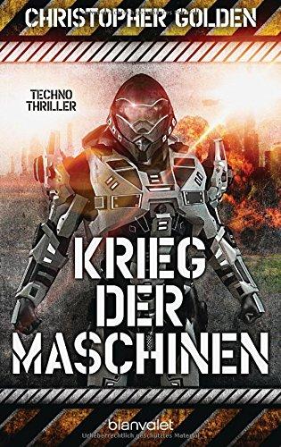 Krieg der Maschinen: Techno-Thriller